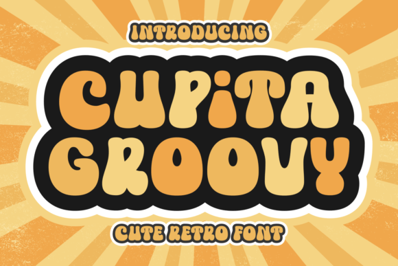 Cupita Groovy: A Display Font That Makes Your Headlines Stick