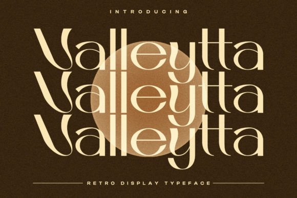 Valleytta: A Retro Display Typeface That Feels Like Home